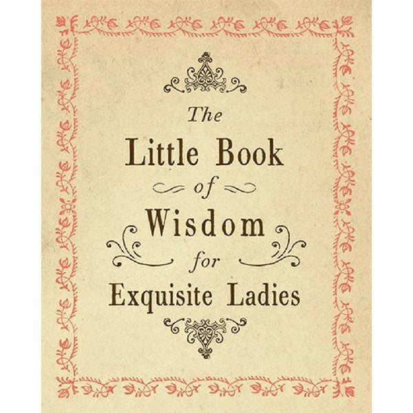 Little Book of Wisdom for Exquisite Ladies - Greige - Home & Garden - Chiswick, London W4